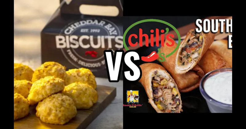 Cheddar Bay Biscuits (Red Lobster) vs. Southwestern Eggrolls (Chili’s)