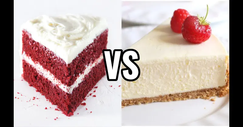 Cheesecake vs. Red Velvet Cake
