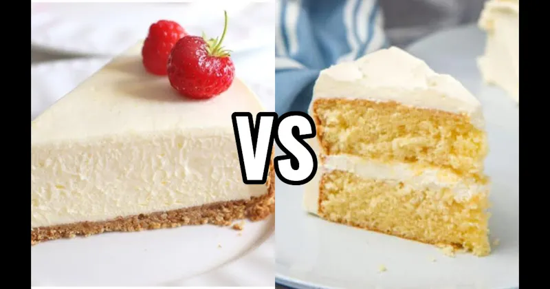 Cheesecake vs. Vanilla Cake