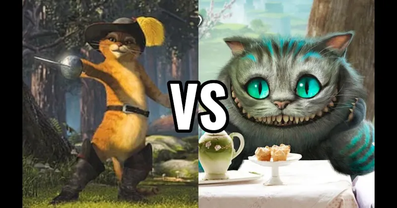 Cheshire Cat (Alice in Wonderland) vs. Puss in Boots (Shrek)