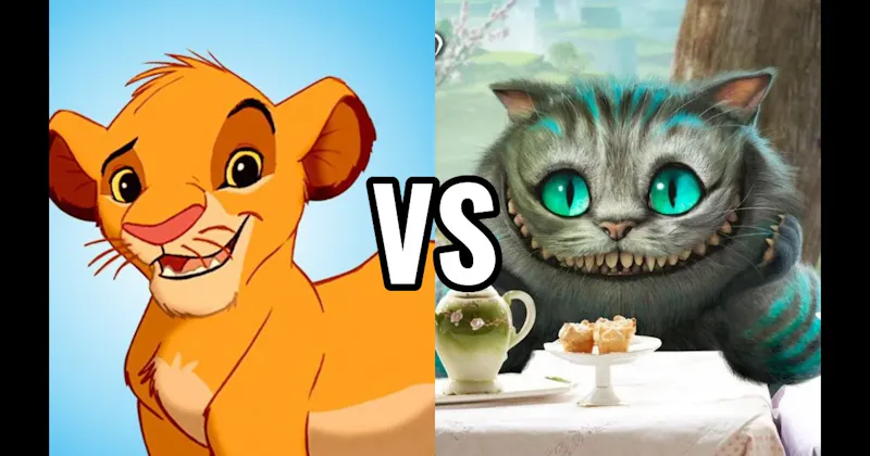 Cheshire Cat (Alice in Wonderland) vs. Simba (Lion King)