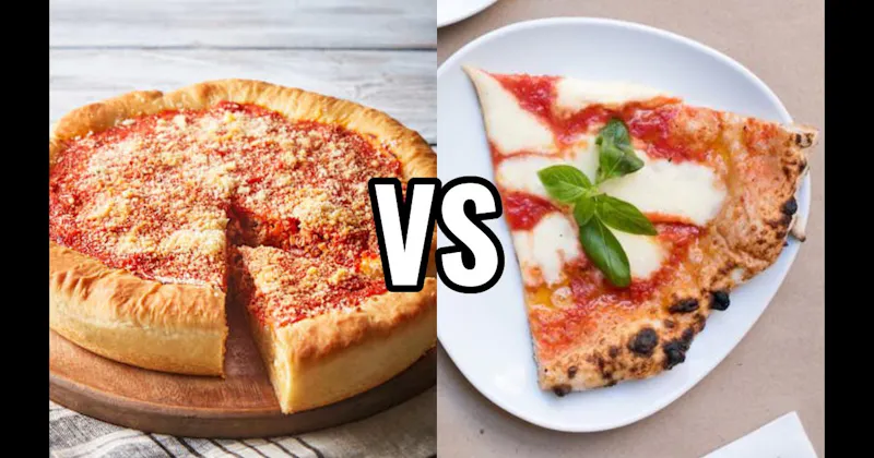 Chicago Deep Dish Pizza vs. Neapolitan Pizza