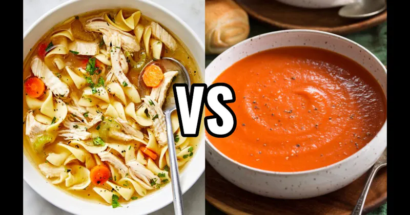 Chicken Noodle vs. Tomato Soup