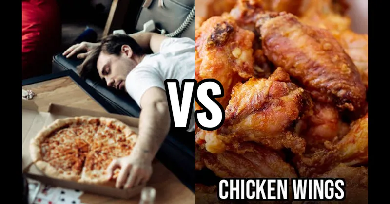 Chicken Wings vs. Pizza
