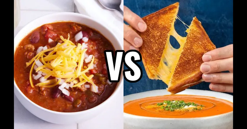 Chili vs. Grilled Cheese & Tomato Soup