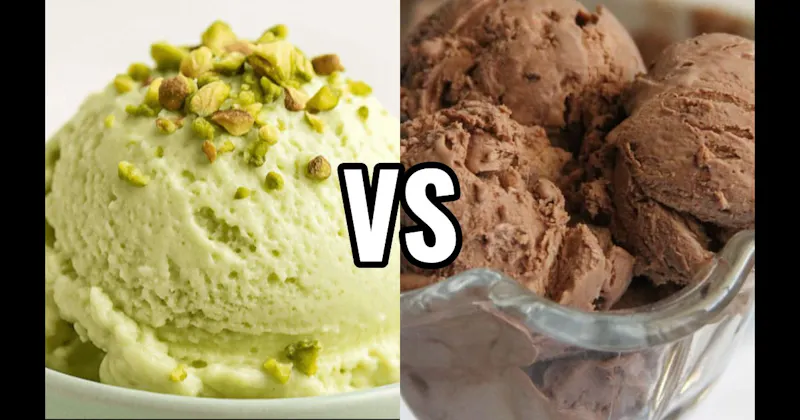 Chocolate Ice Cream vs. Pistachio Ice Cream