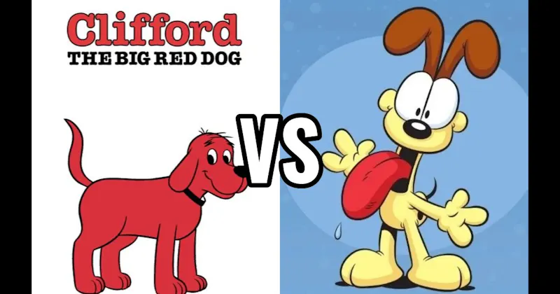 Clifford (Clifford the Big Red Dog) vs. Odie (Garfield)