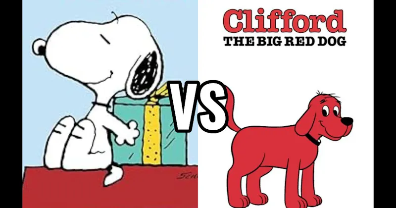 Clifford (Clifford the Big Red Dog) vs. Snoopy (Peanuts)