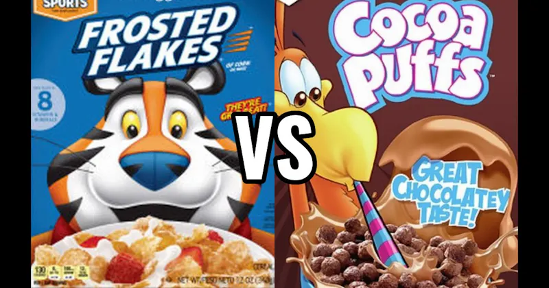 COCOA PUFFS vs. FROSTED FLAKES