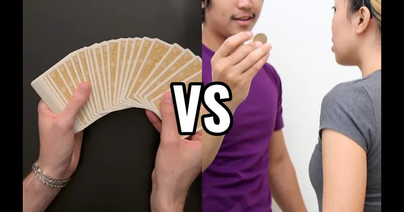 Coin Behind the Ear vs. Pick a Card
