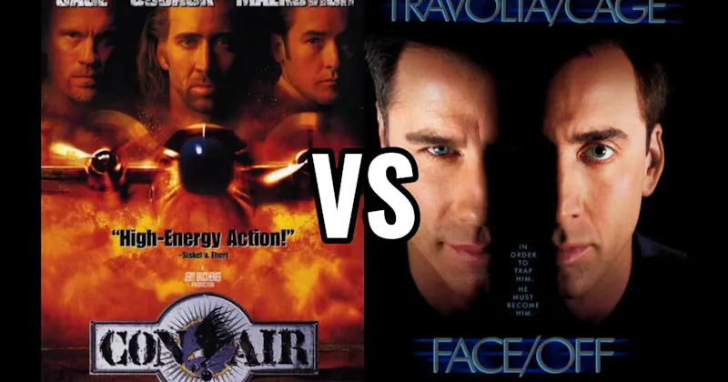 Con Air vs. Face/Off