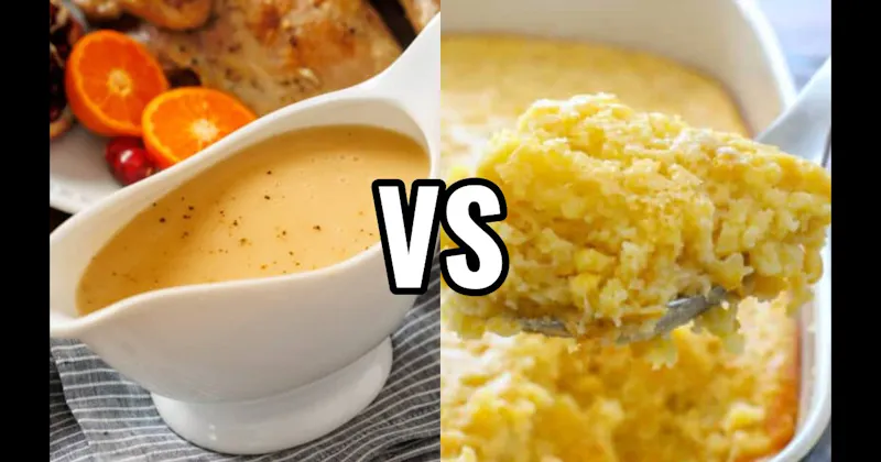 Corn Casserole vs. Turkey Gravy