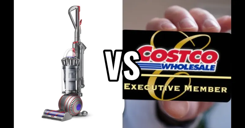 COSTCO EXECUTIVE MEMBERSHIP vs. DYSON VACUUM