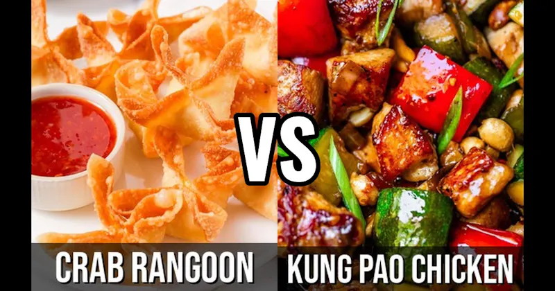 Crab Rangoon vs. Kung Pao Chicken