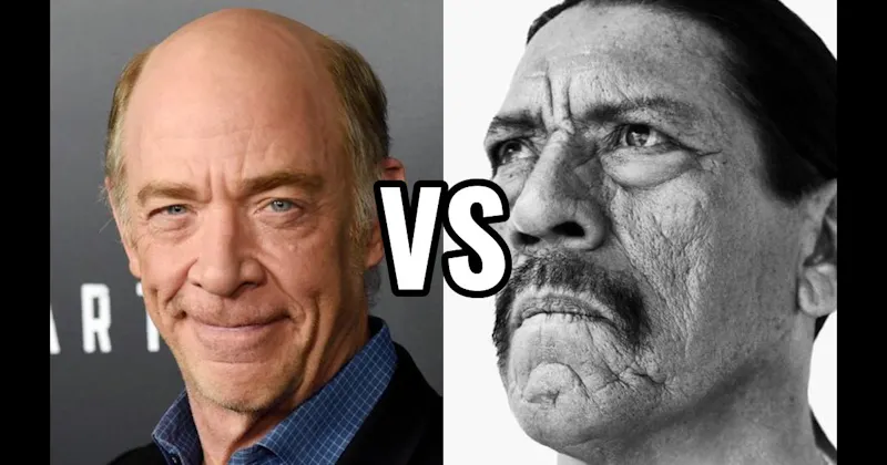Danny Trejo vs. J.K. Simmons