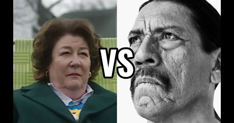Danny Trejo vs. Margo Martindale