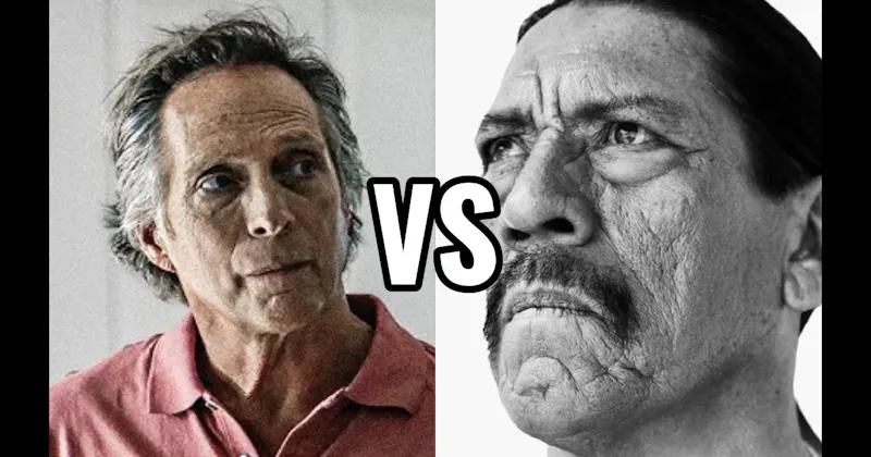 Danny Trejo vs. William Fichtner