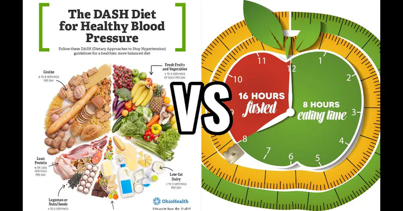 DASH Diet vs. Intermittent Fasting