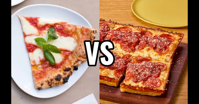 Detroit-Style Pizza vs. Neapolitan Pizza