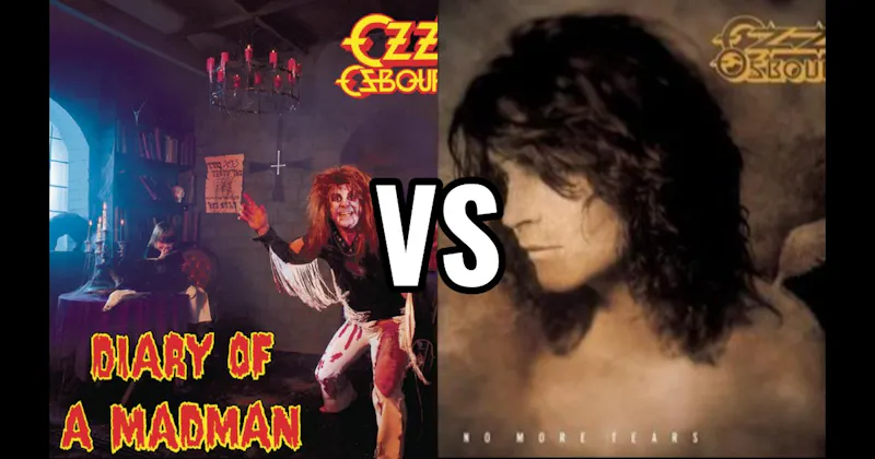 Diary of a Madman vs. No More Tears
