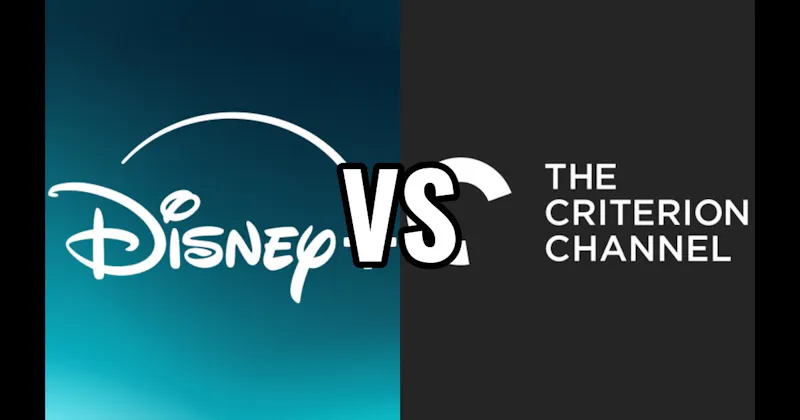 Disney Plus vs. The Criterion Channel