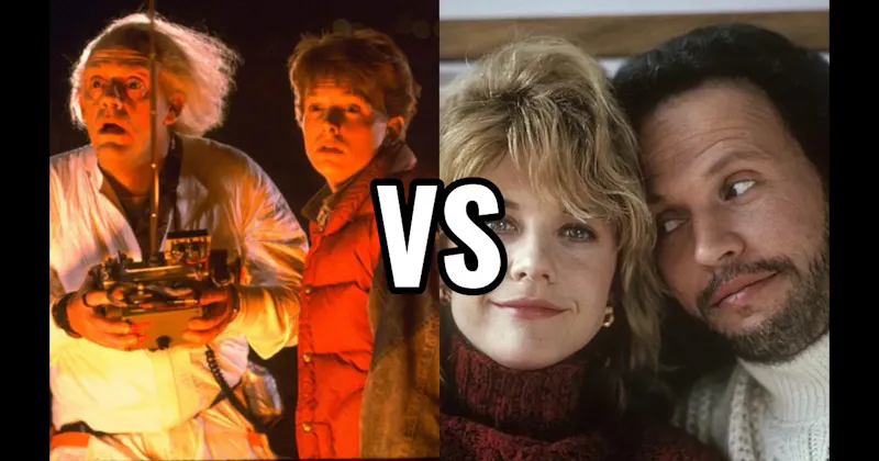 Doc & Marty (Back to the Future) vs. Harry Burns & Sally Albright (When Harry Met Sally)