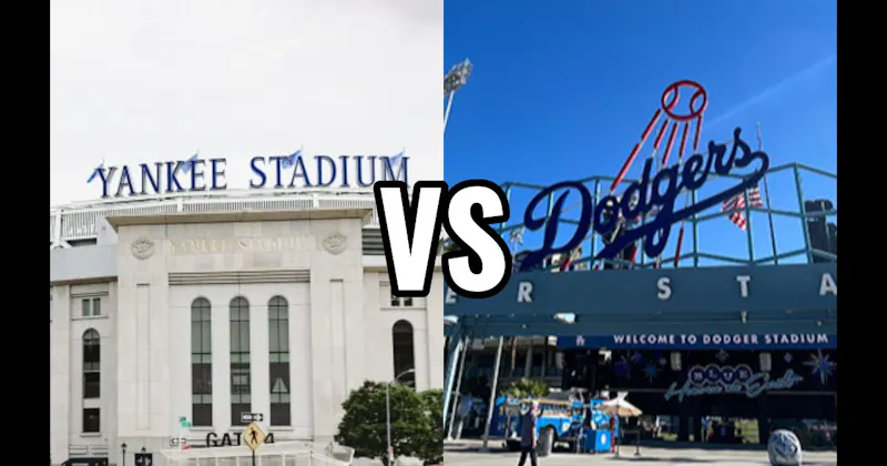 Dodger Stadium vs. Yankee Stadium
