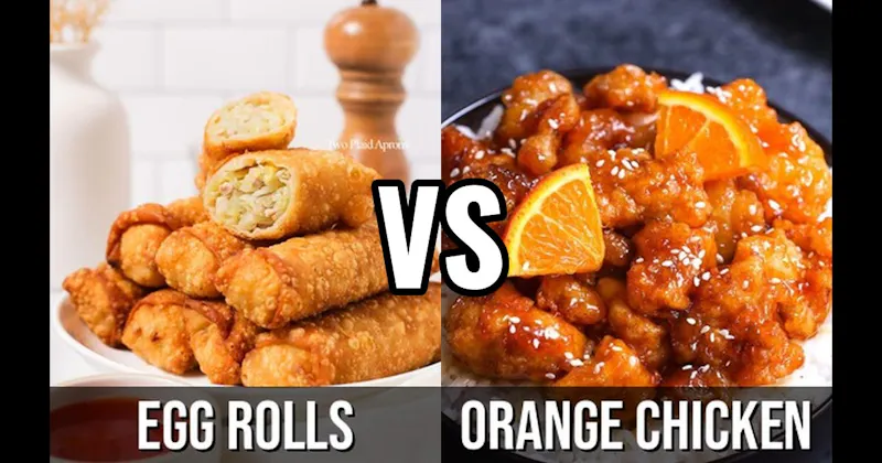 Egg Rolls vs. Orange Chicken