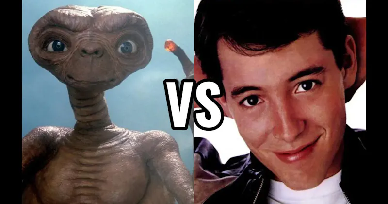 E.T. vs. Ferris Bueller