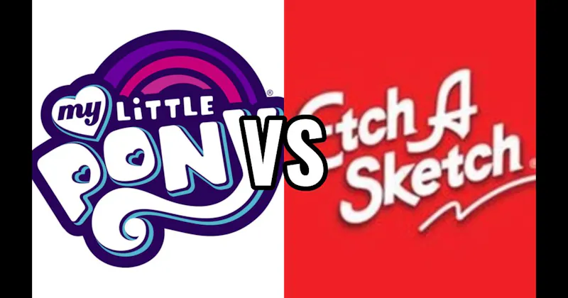 Etch A Sketch vs. My Little Pony