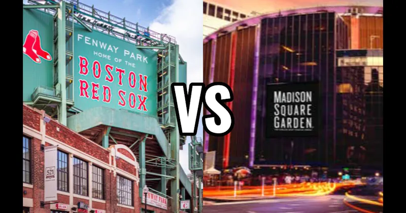 Fenway Park vs. Madison Square Garden