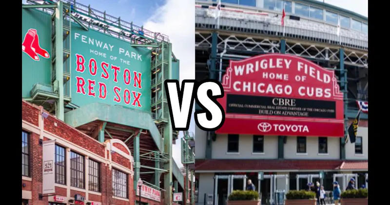 Fenway Park vs. Wrigley Field