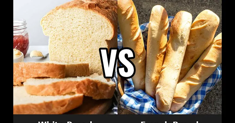 French Bread vs. White Bread