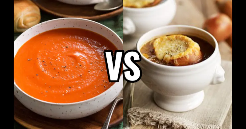 French Onion Soup vs. Tomato Soup