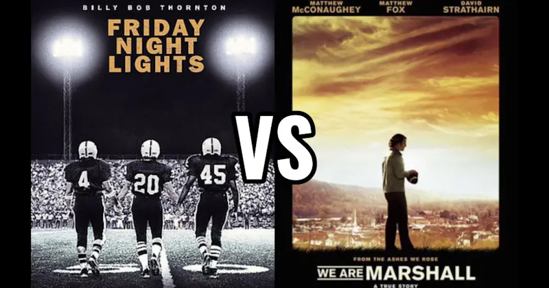 Friday Night Lights vs. We Are Marshall