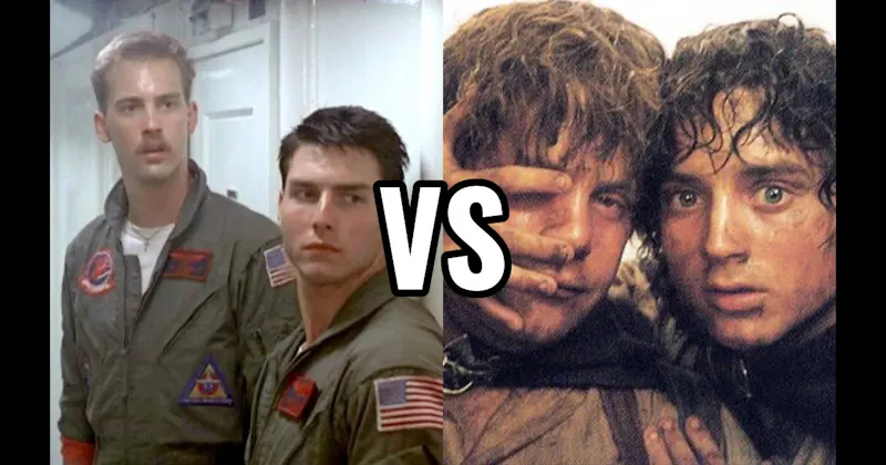 Frodo Baggins & Samwise Gamgee (Lord of the Rings) vs. Maverick & Goose (Top Gun)
