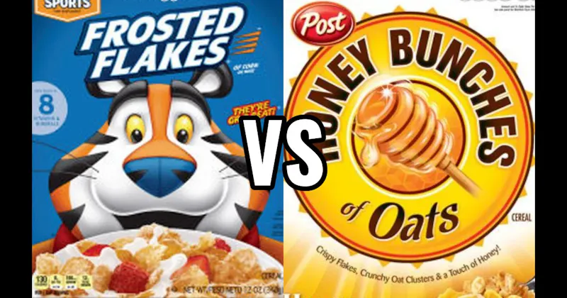 FROSTED FLAKES vs. HONEY BUNCHES OF OATS