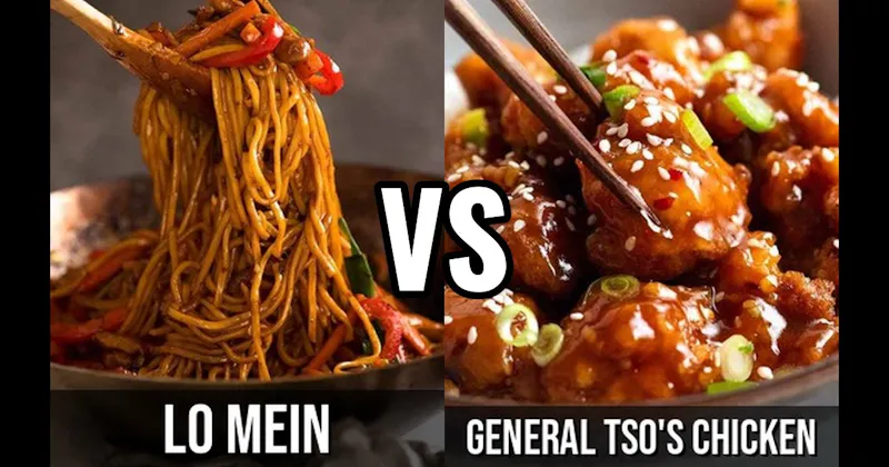 General Tso's Chicken vs. Lo Mein