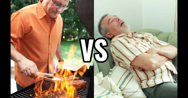 Grilling vs. Napping on the Couch with the TV On