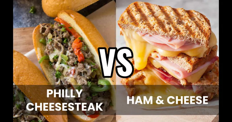 Ham & Cheese vs. Philly Cheesesteak