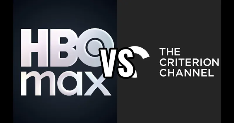 HBO Max vs. The Criterion Channel
