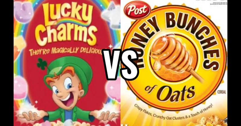 HONEY BUNCHES OF OATS vs. LUCKY CHARMS