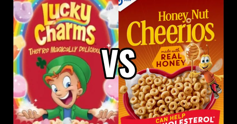 HONEY NUT CHEERIOS vs. LUCKY CHARMS