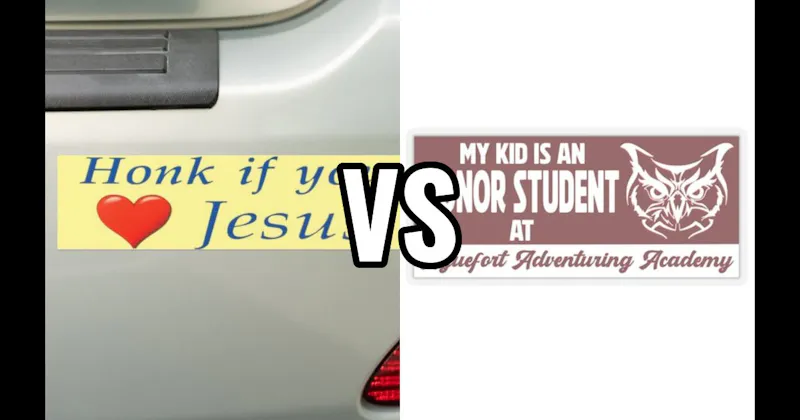 Honk If You Love Jesus vs. My Child Is an Honor Student