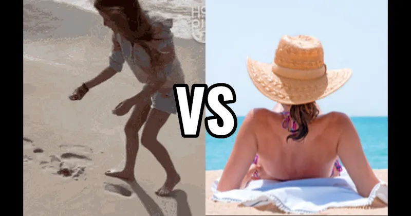 Hunt for Seashells vs. Relax in the Sun