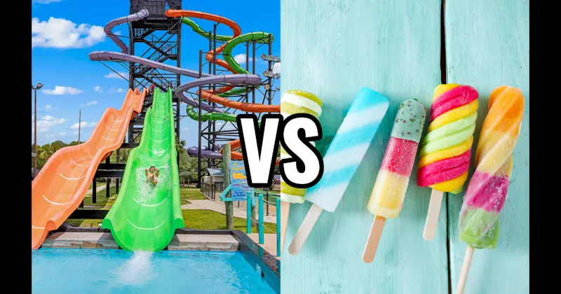Ice Cream / Popsicle vs. Water Park
