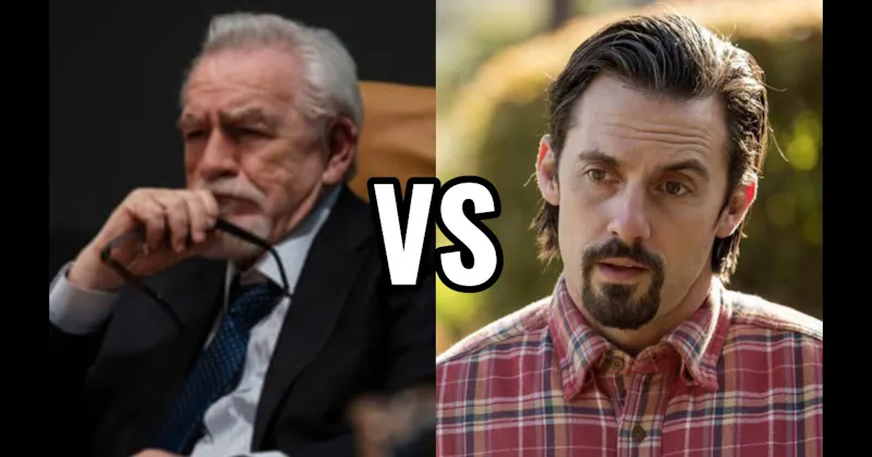 Jack Pearson (This Is Us) vs. Logan Roy (Succession)