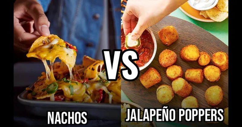 Jalapeño Poppers vs. Nachos