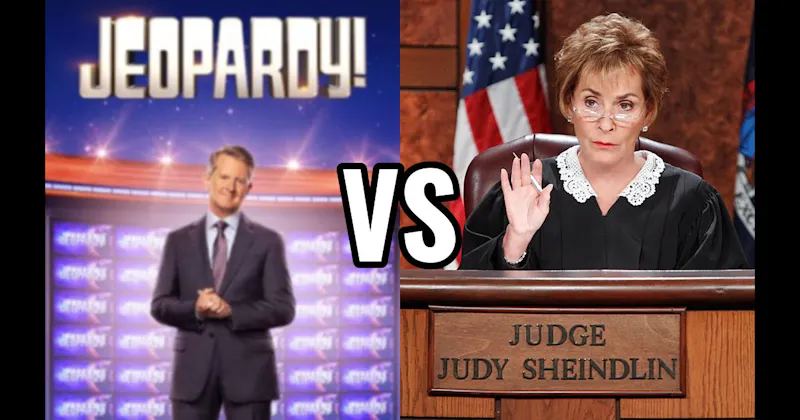 Jeopardy! vs. Judge Judy