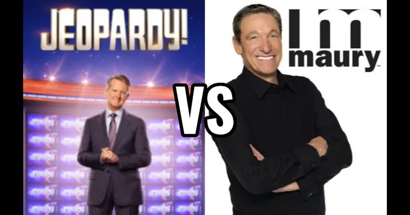Jeopardy! vs. Maury